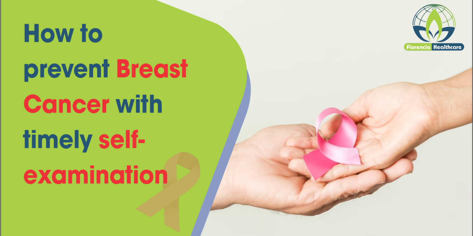 How to prevent Breast Cancer with timely self-examination?