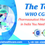 WHO CGMP Manufacturer in India