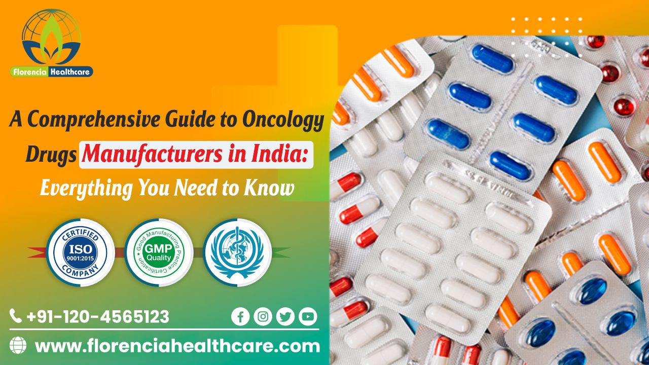 Oncology Drugs Manufacturers in India