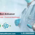 High-Quality Best Anticancer Manufacturer in India – Florencia Healthcare